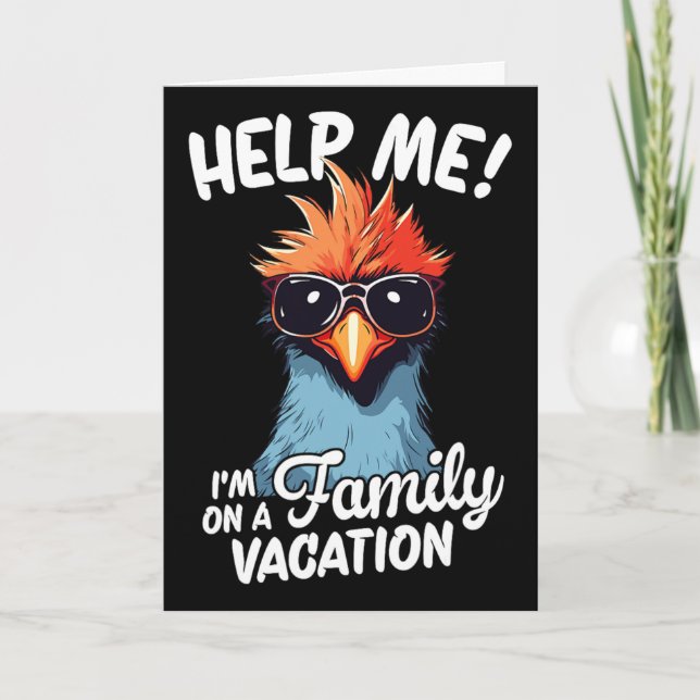 Help Me I'm On A Family Vacation  Card (Front)