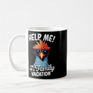 Help Me I'm On A Family Vacation  Coffee Mug
