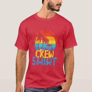 Help Me Im On A Family Vacation Funny 2022 Sarcast T-Shirt