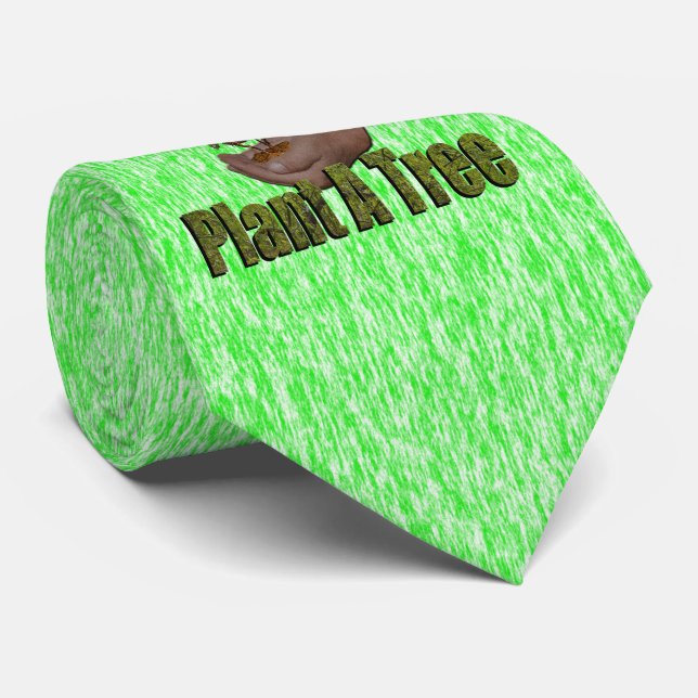 Help Mother Nature, Plant A Tree, Tie (Rolled)
