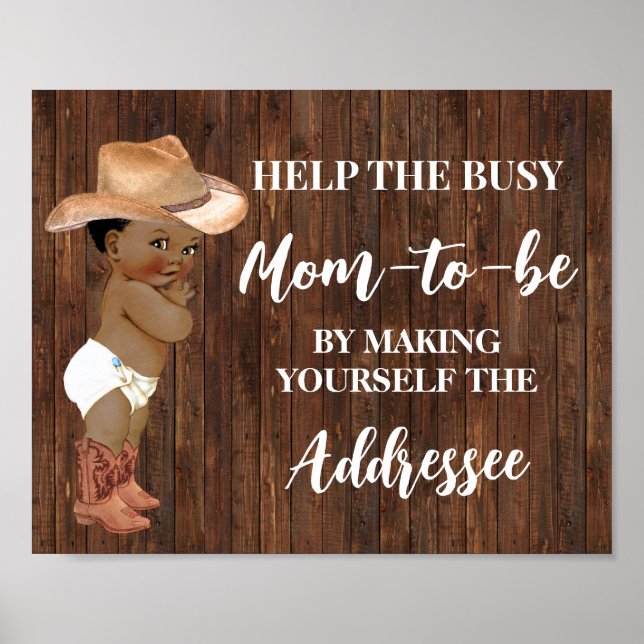 Help Mum Make Yourself Addressee AA Cowboy Shower Poster (Front)