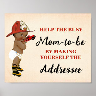 Help Mum Make Yourself Addressee Baby AA Fireman Poster