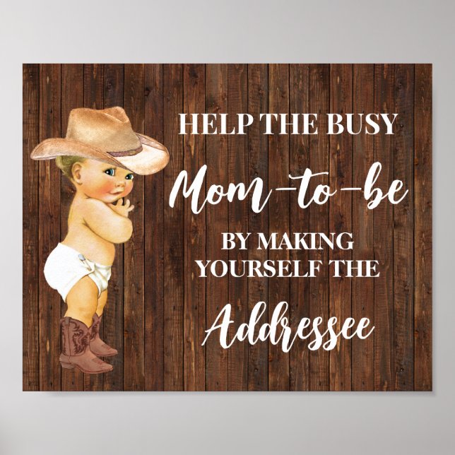 Help Mum Make Yourself Addressee Cowboy Shower Poster (Front)