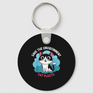 Help Save The Environment_ Eat Plastic – A Cute Ca Key Ring
