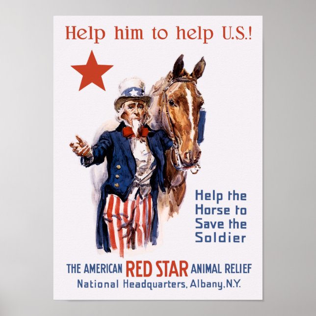 Help The Horse To Save The Soldier -- WWI Poster (Front)