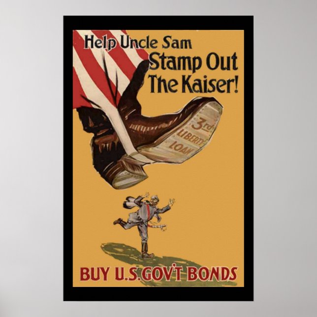 Help Uncle Sam Stamp Out the Kaiser Vintage WW1 Poster (Front)