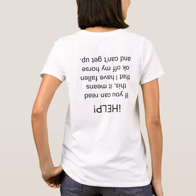 "¡HELP!" Upside Down Fallen Rider Equestrian Humou T-Shirt (Back)