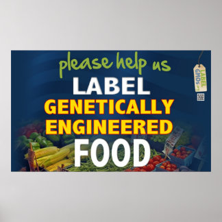 Help Us Label GMO Foods! Poster