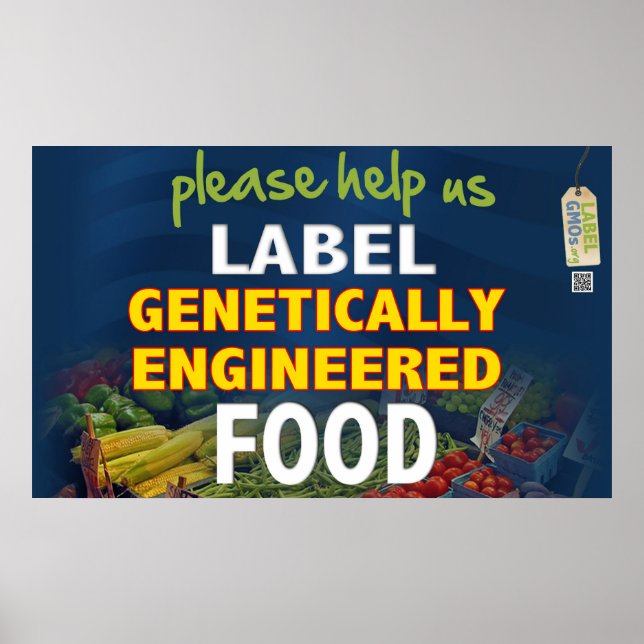 Help Us Label GMO Foods! Poster (Front)