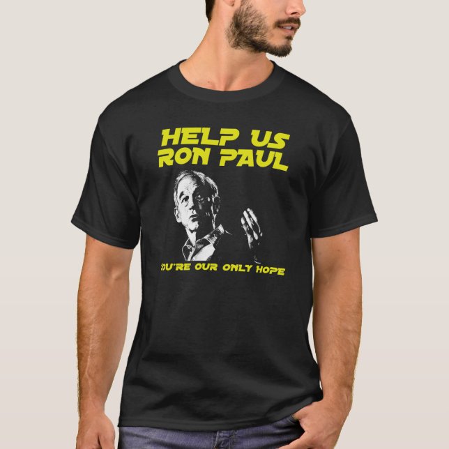 Help Us Ron Paul T-Shirt (Front)