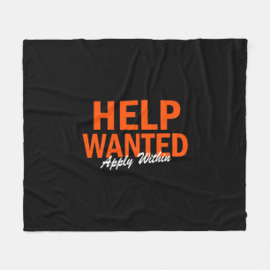 Help Wanted Apply Within Fleece Blanket