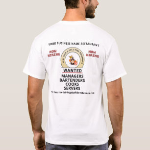 Help Wanted Now Hiring Employees Custom T-Shirt