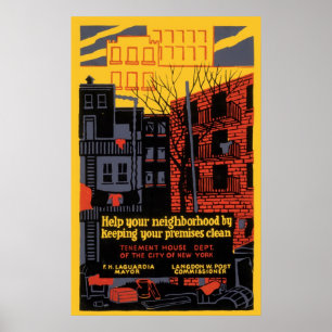 Help Your Neighborhood By Keeping Clean Poster