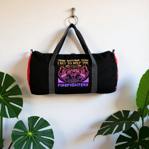Helping Firefighters Is My Anytime Duffle Bag