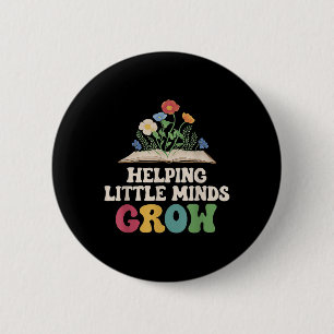 Helping Little Minds Grow Dyslexia Teachers Apprec 6 Cm Round Badge