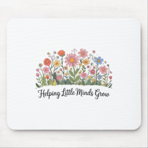 Helping Little Minds Grow Teacher Floral Back To S Mouse Mat