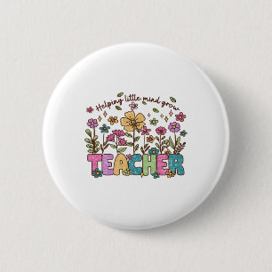 Helping Little Minds Grow Wildflowers Teacher Back 6 Cm Round Badge