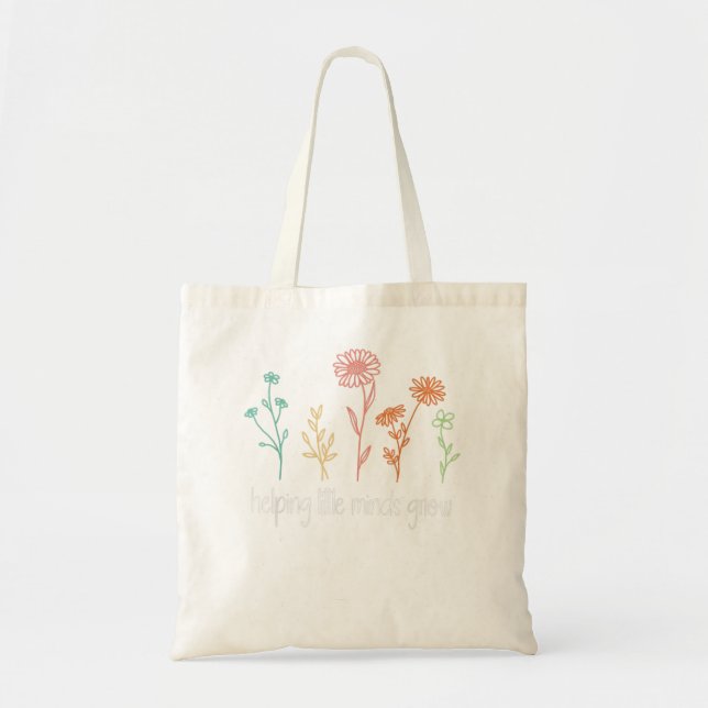 Helping little minds grow Wildflowers Tee Teacher  Tote Bag (Front)
