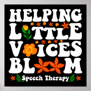 Helping Little Voices Bloom Speech Therapy Poster