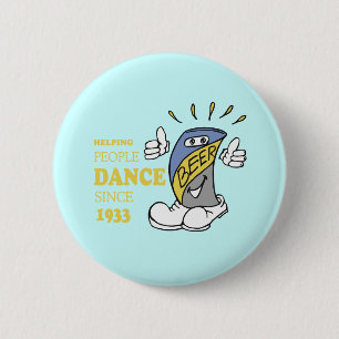 HELPING PEOPLE DANCE 6 CM ROUND BADGE