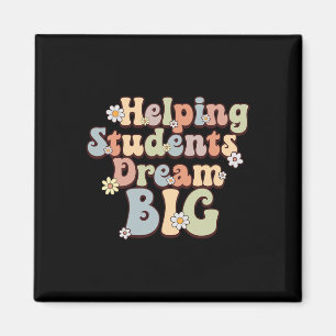 Helping Students Dream Big School Counsellor Week Magnet