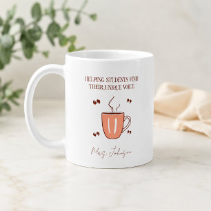 Helping Students Find Their Unique Voice Teacher Coffee Mug
