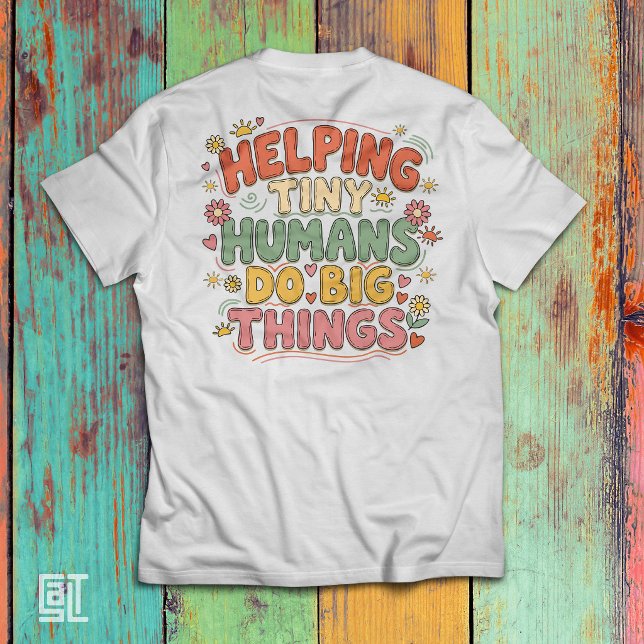 Helping Tiny Humans Do Big Things – Cute Colourful Tri-Blend Shirt (Creator Uploaded)