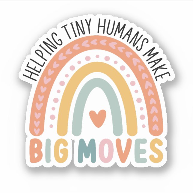 Helping Tiny Humans Make Big Moves Kids Therapist (Front)