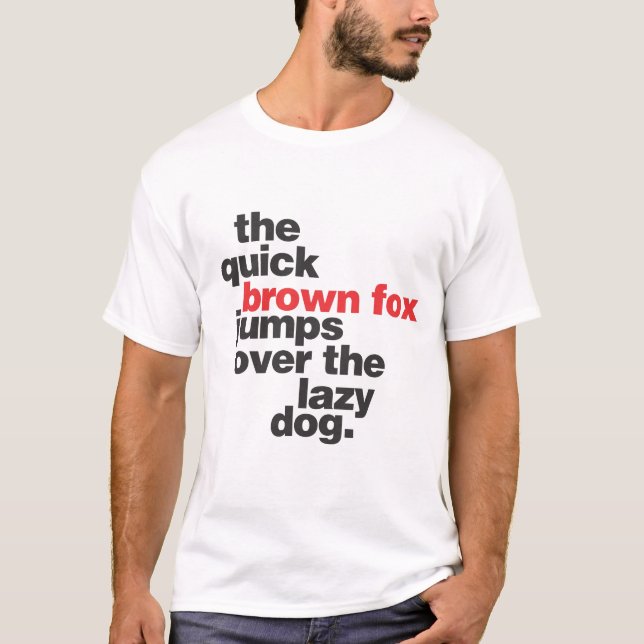 helvetica-quickbrownfox T-Shirt (Front)