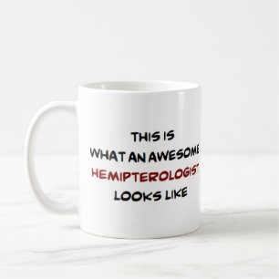 hemipterologist, awesome coffee mug