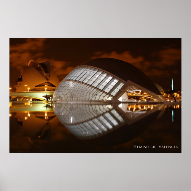 Hemisferic Valencia, Ciudad de las Artes y las Cie Poster (Front)