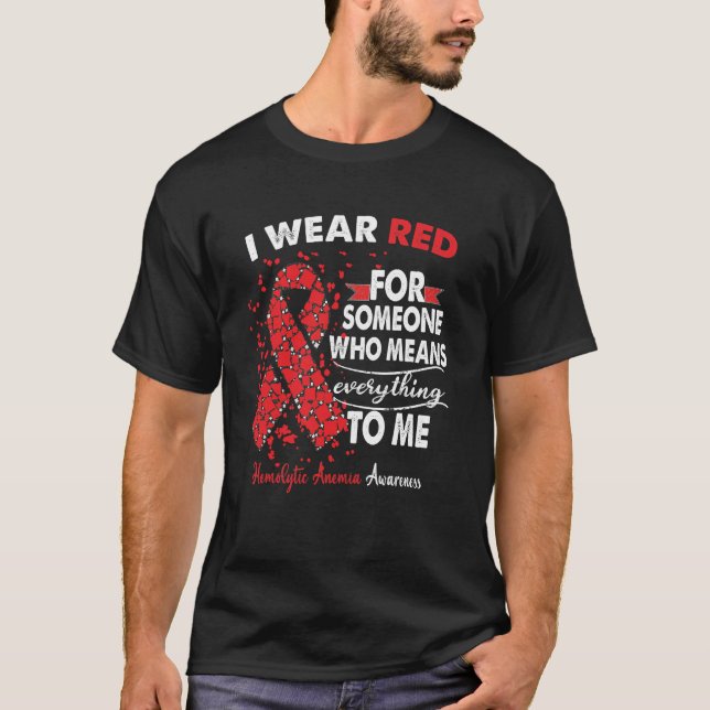 Hemolytic Anaemia Awareness Warrior Support I Wear T-Shirt (Front)