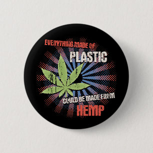 Hemp Plastic 6 Cm Round Badge