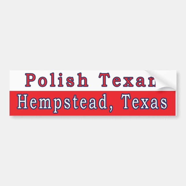 Hempstead Polish Texan Bumper Sticker (Front)