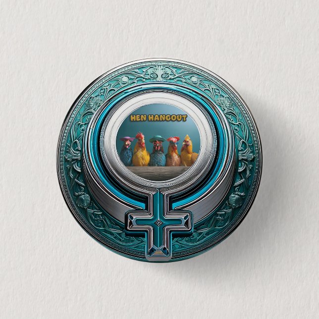 HEN HANGOUT 3 CM ROUND BADGE (Front)