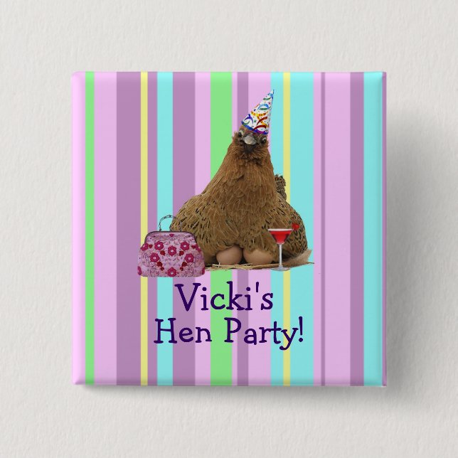 Hen Night Party Hen Square Button Pin (Front)