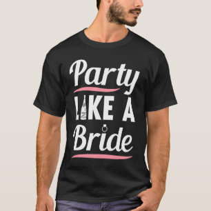 Hen Party Wedding Married Bachelor Bride To Be Bac T-Shirt