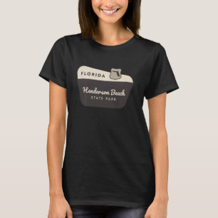 Henderson Beach State Park Florida Welcome Sign Va T-Shirt