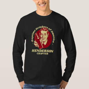 Henderson Chapter Daytime Drinkers Beer   Brew T-Shirt