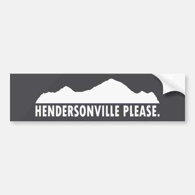 Hendersonville North Carolina Please Bumper Sticker (Front)
