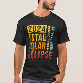 Henrietta New York Total Solar Eclipse 2024 T-Shirt