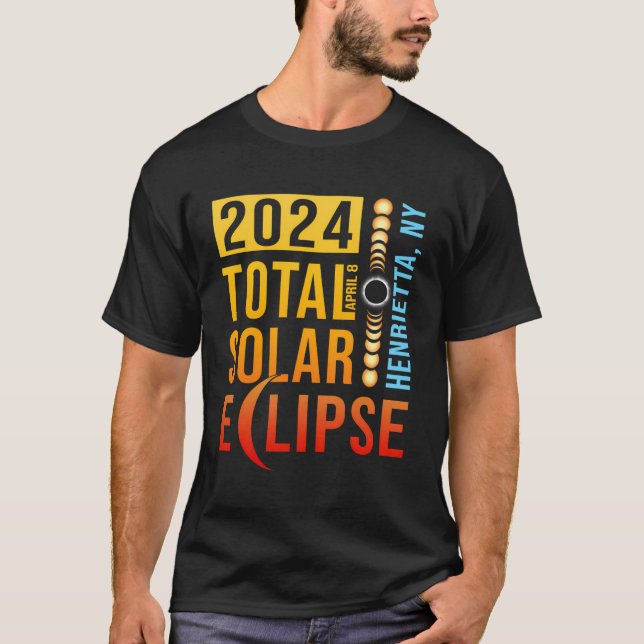 Henrietta New York Total Solar Eclipse 2024 T-Shirt (Front)