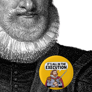 Henry 8th History enthusiast, Tudor times, King 3 Cm Round Badge