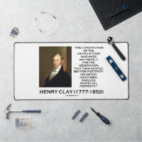 Henry Clay Constitution Of United States Posterity