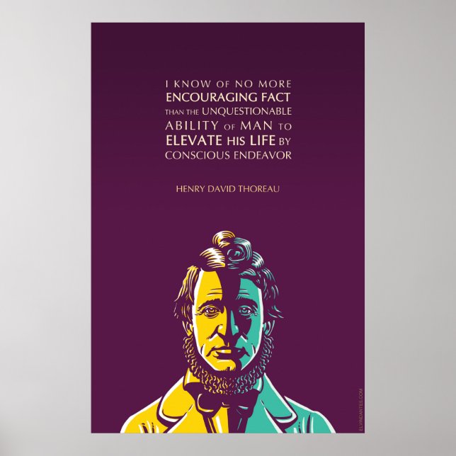 Henry David Thoreau quote: Conscious endeavour Poster (Front)