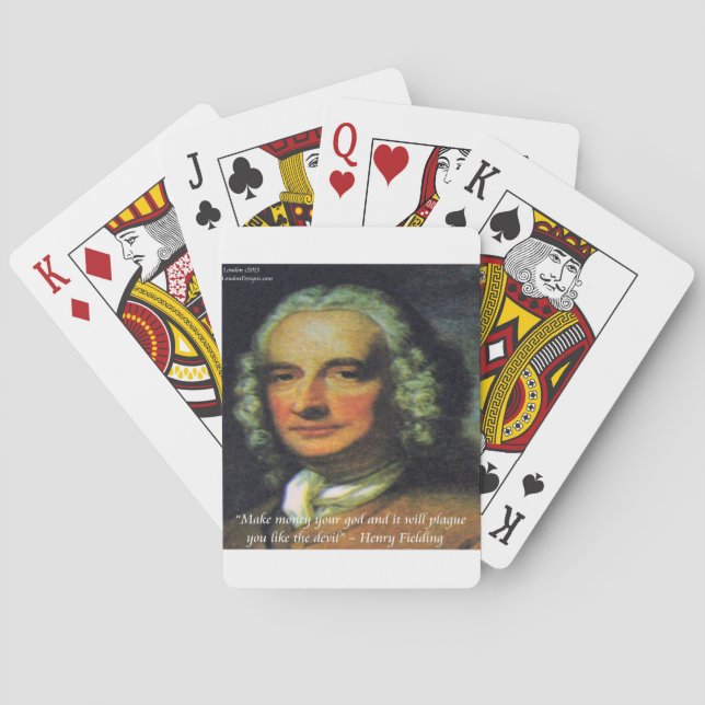 Henry Fielding "If Money's Your God" Quote Playing Cards (Back)