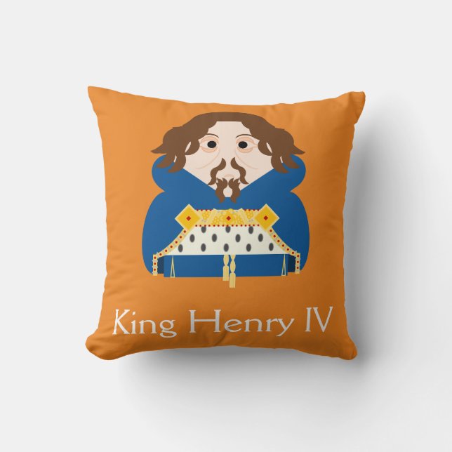 Henry IV, House of Lancaster King of England Cushion (Front)
