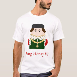 Henry VI, Lancastrian King of England T-Shirt