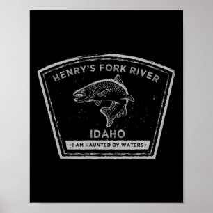 Henry's Fork River Idaho Fly Fishing  Poster