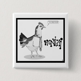 Hentai (badge) 15 cm square badge